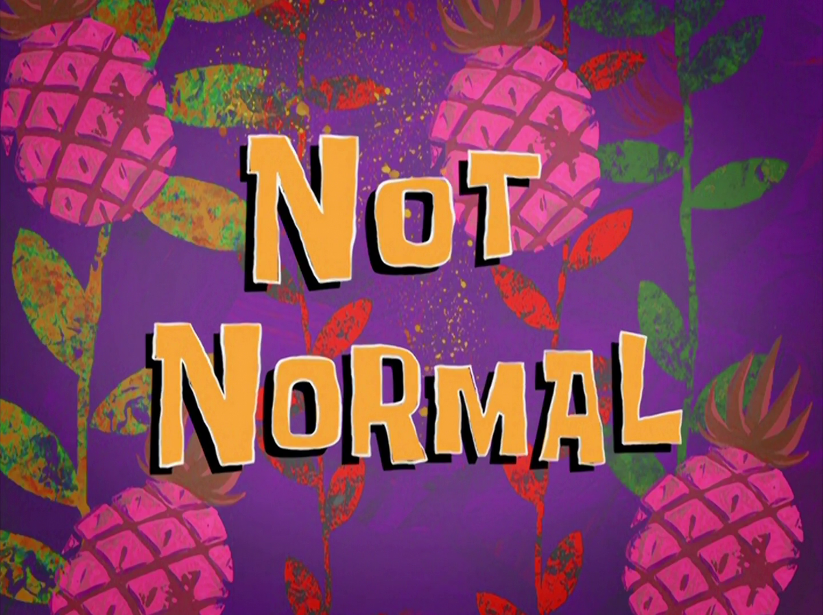 Spongebob From Now On I'm Normal