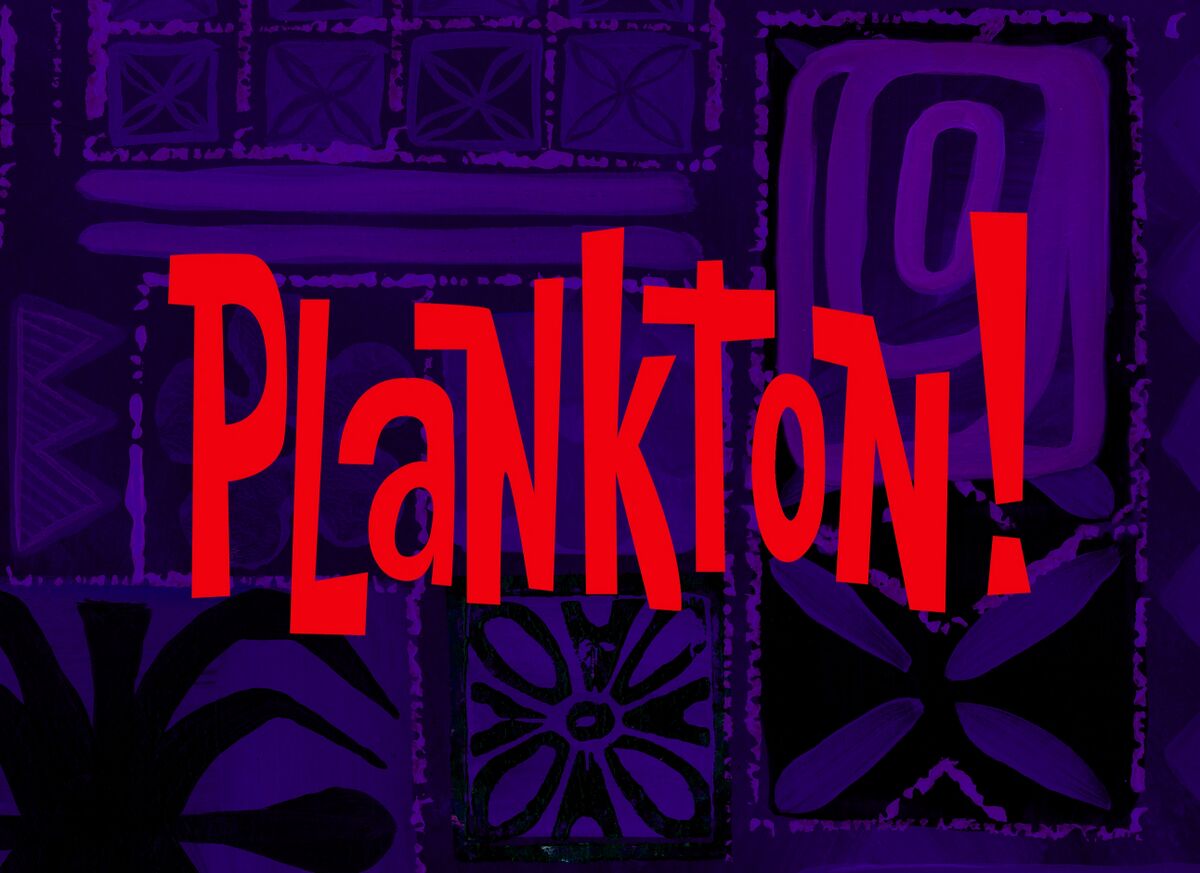 Plankton! - SpongeBob Wiki, the SpongeBob encyclopedia